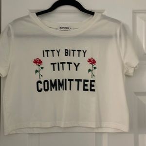 Small White crop top "itty bitty titty committee"